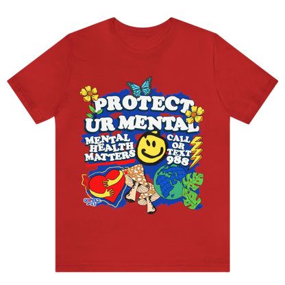 "PROTECT UR MENTAL" TEE