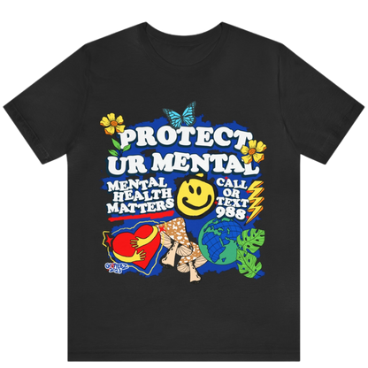 "PROTECT UR MENTAL" TEE