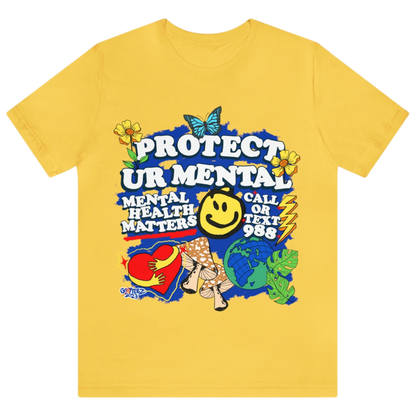 "PROTECT UR MENTAL" TEE
