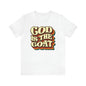 GOD IS THE GOAT TEE